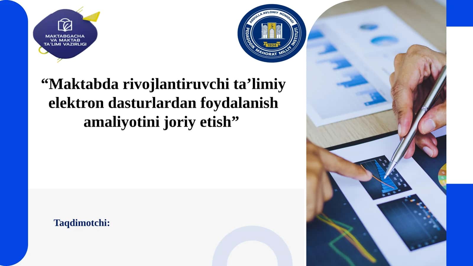 Maktabda rivojlantiruvchi ta’limiy elektron dasturlardan foydalanish amaliyotini joriy etish 1