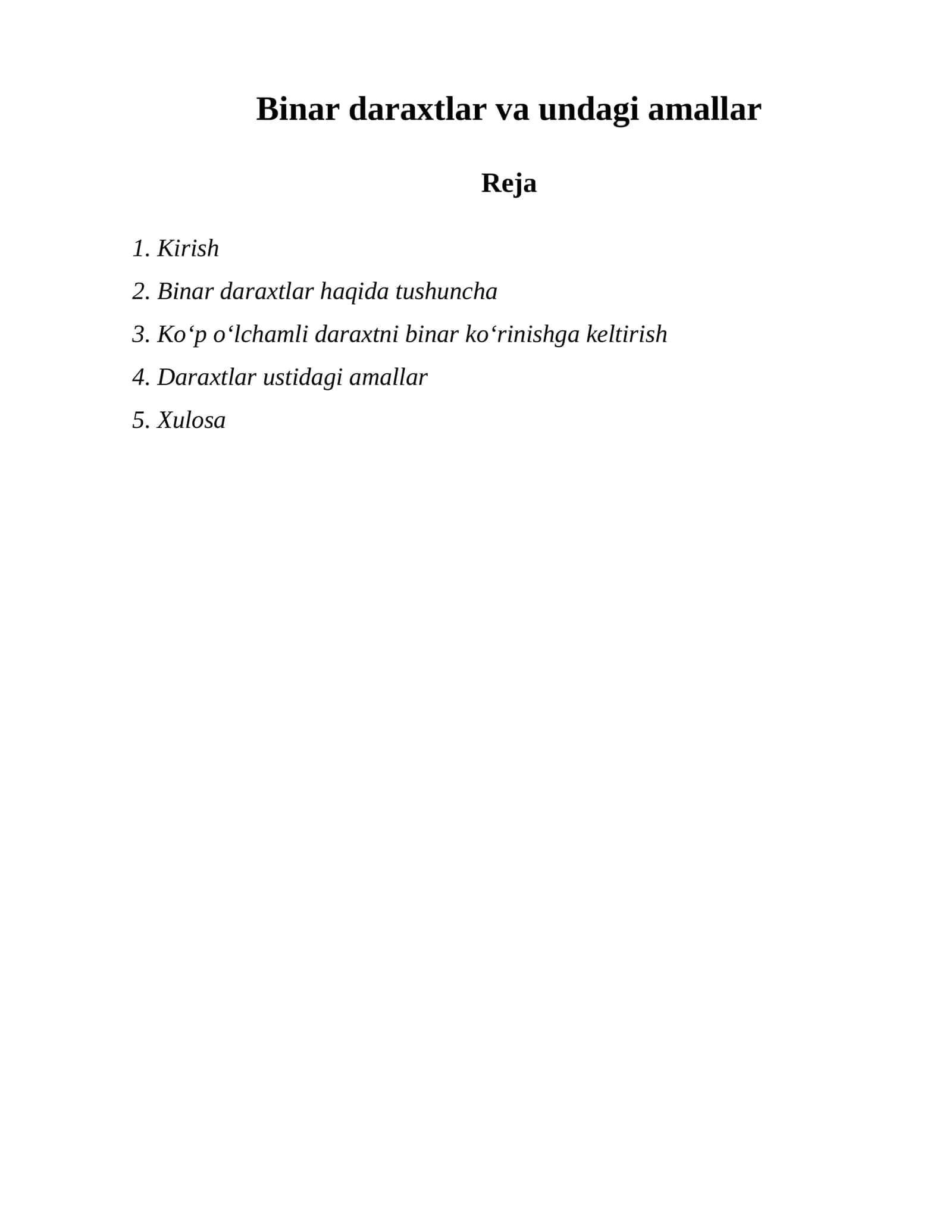 Binar daraxtlar va undagi amallar 1