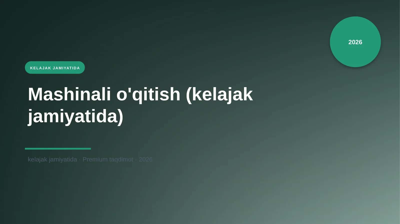 Mashinali o'qitish (kelajak jamiyatida) 1