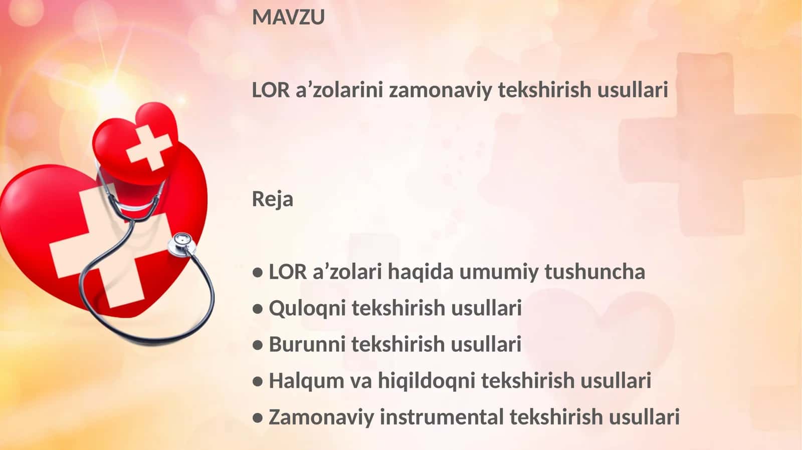 LOR a’zolarini zamonaviy tekshirish usullari 1