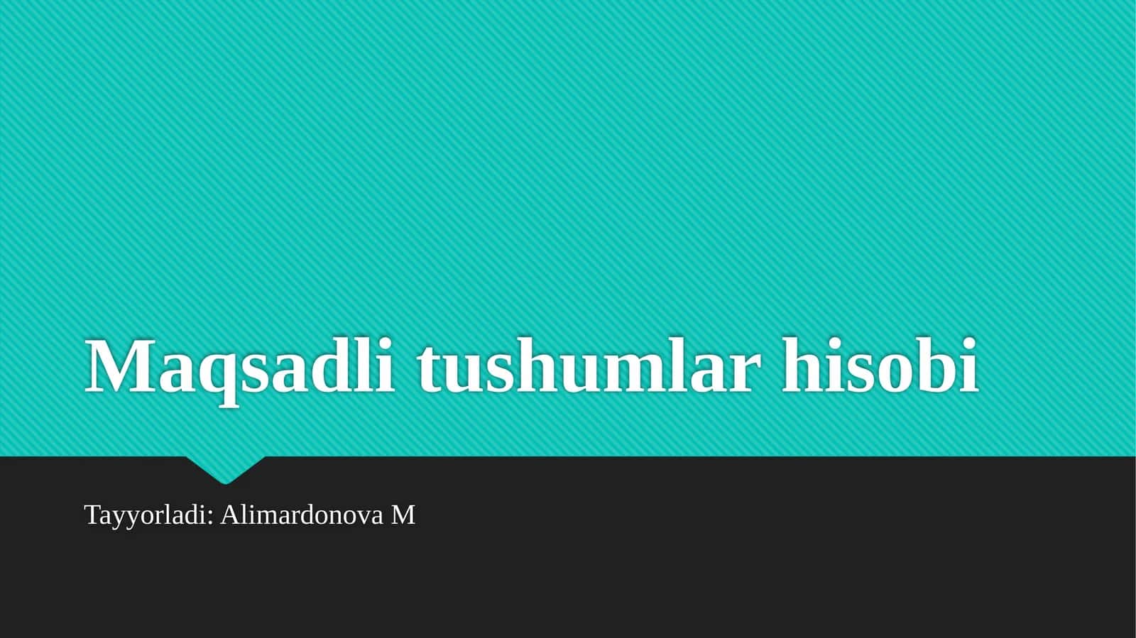 Maqsadlitushumlarhisobi 1