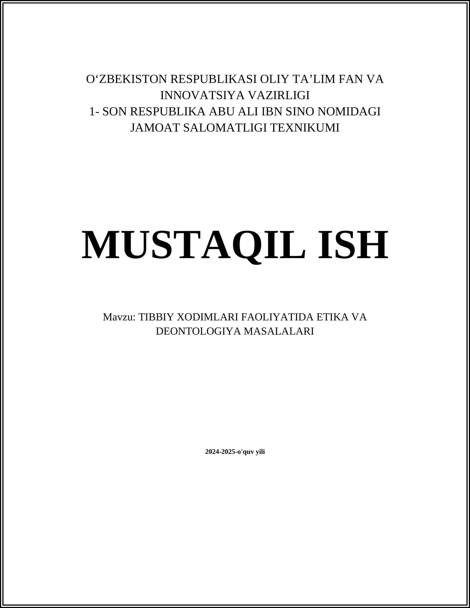 TIBBIY XODIMLARI FAOLIYATIDA ETIKA VA DEONTOLOGIYA MASALALARI 1