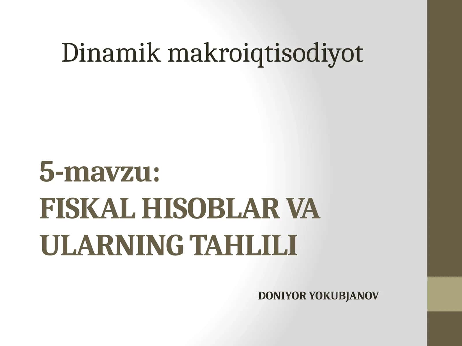 FISKAL HISOBLAR VA ULARNING TAHLILI 1