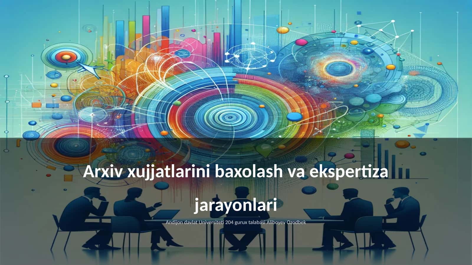 Arxiv xujjatlarini baxolash va ekspertiza jarayonlari 1