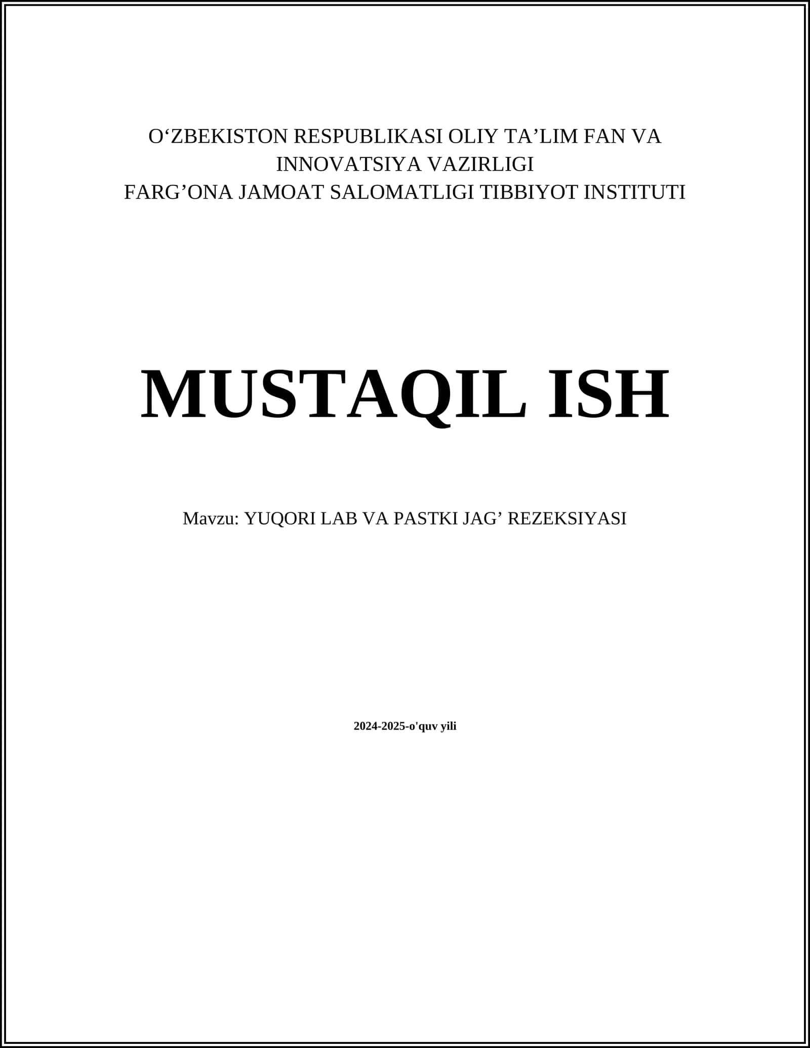 YUQORI LAB VA PASTKI JAG’ REZEKSIYASI 1
