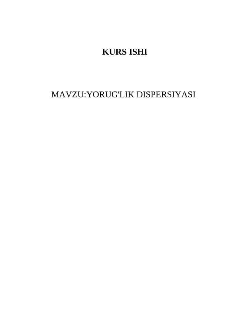 Yorug'lik dispersiyasi 1