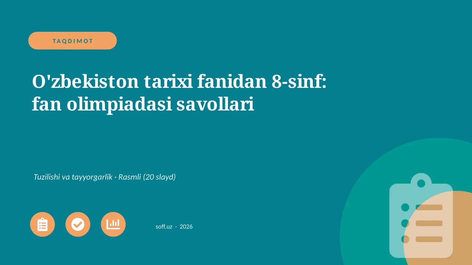 O'zbekiston tarixi fanidan 8-sinf: fan olimpiadasi savollari 1