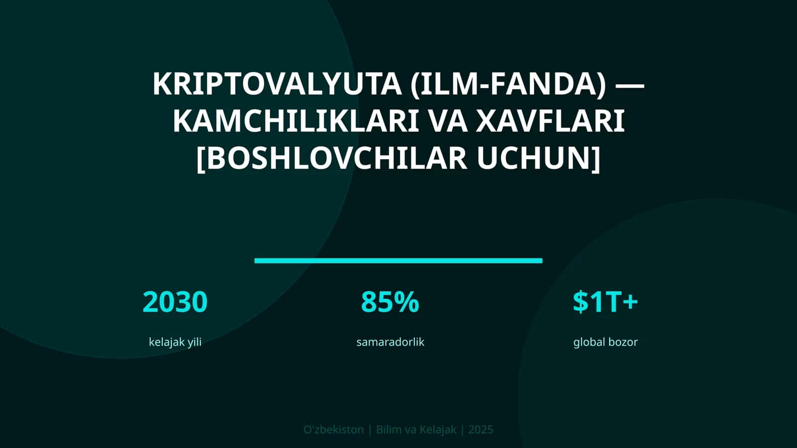 KRIPTOVALYUTA (ILM-FANDA) — KAMCHILIKLARI VA XAVFLARI [BOSHLOVCHILAR UCHUN] 1