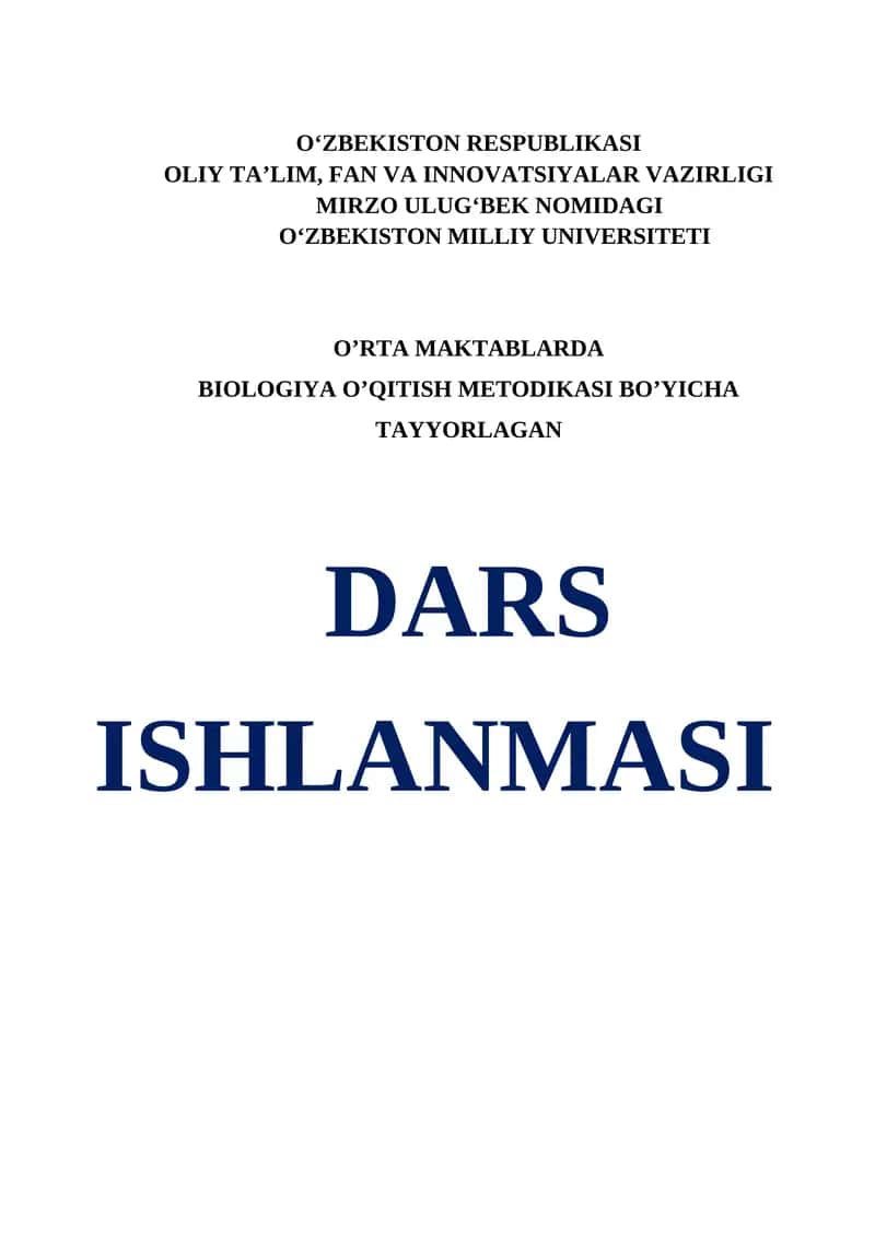 BIOLOGIYA O‘QITISH METODIKASI 1