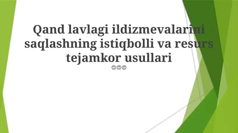 Qand lavlagi ildizmevalarini saqlashning istiqbolli va resurs tejamkor usullari 1