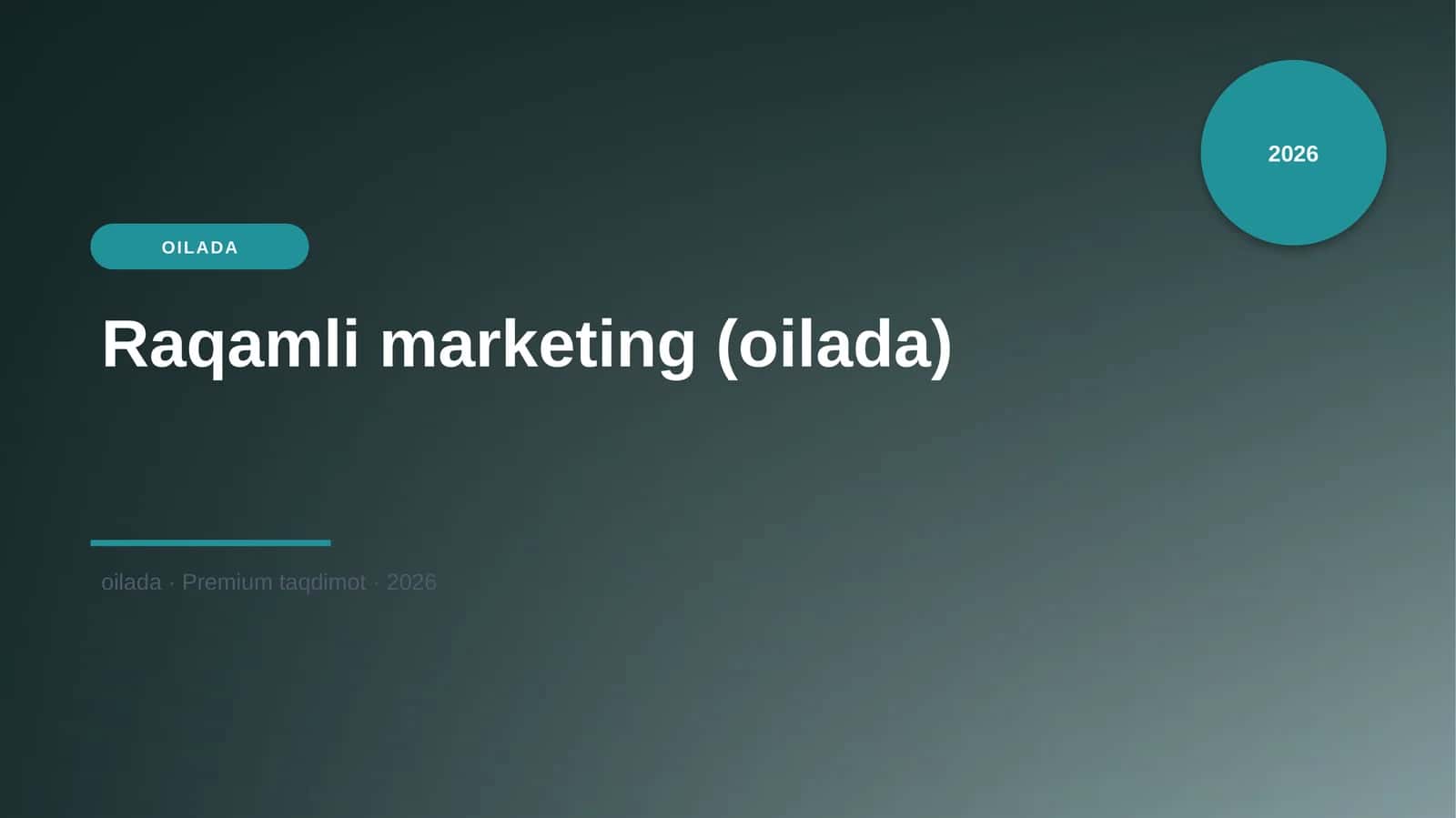 Raqamli marketing (oilada) 1