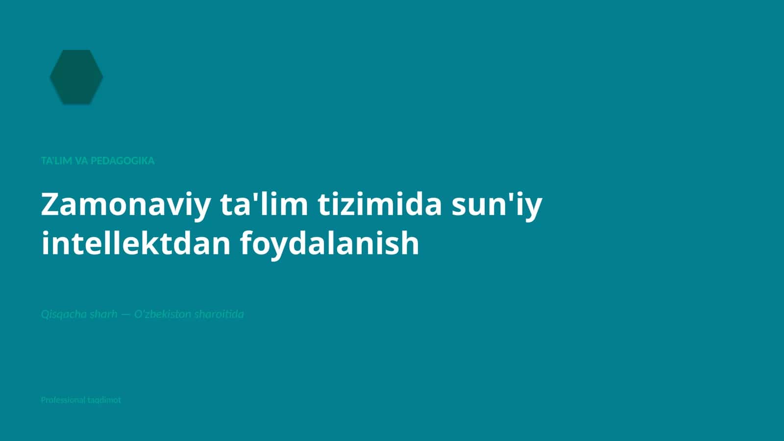 Zamonaviy ta'lim tizimida sun'iy intellektdan foydalanish 1