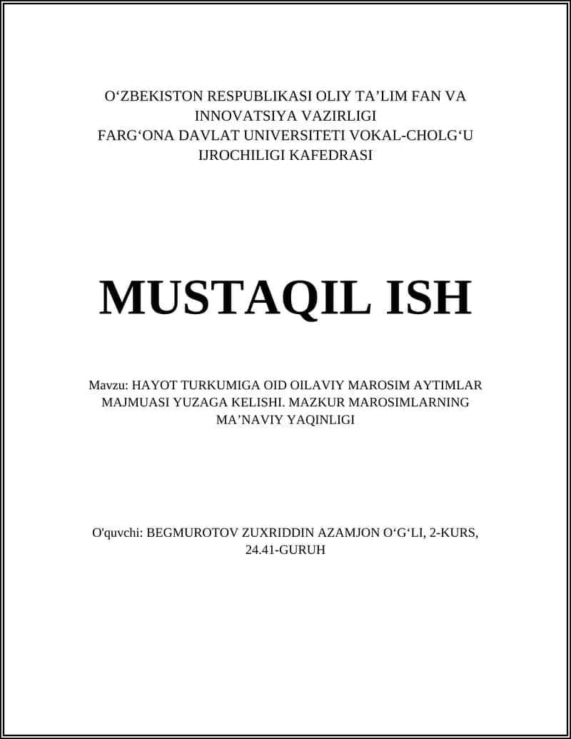 HAYOT TURKUMIGA OID OILAVIY MAROSIM AYTIMLAR MAJMUASI YUZAGA KELISHI 1