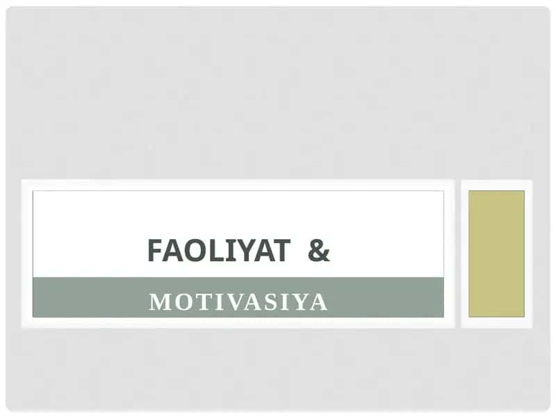 Motivatsiya Faoliyat 1