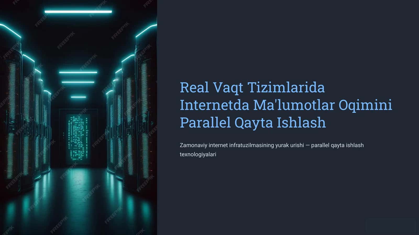 Real Vaqt Tizimlarida Internetda Ma'lumotlar Oqimini Parallel Qayta Ishlash 1