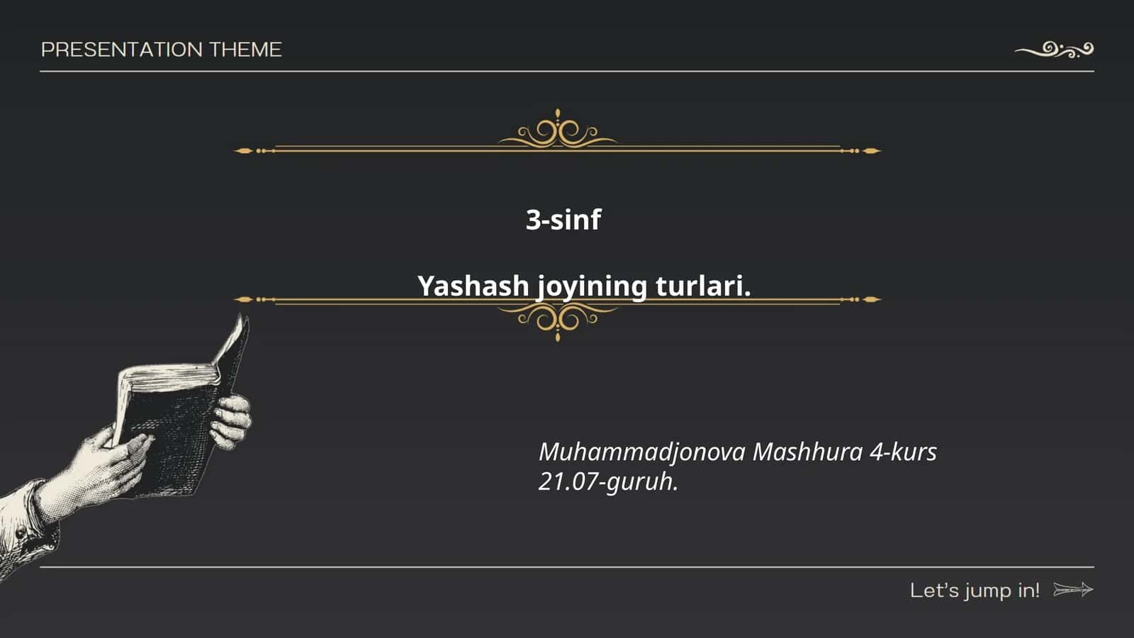 Yashash joyining turlari 1