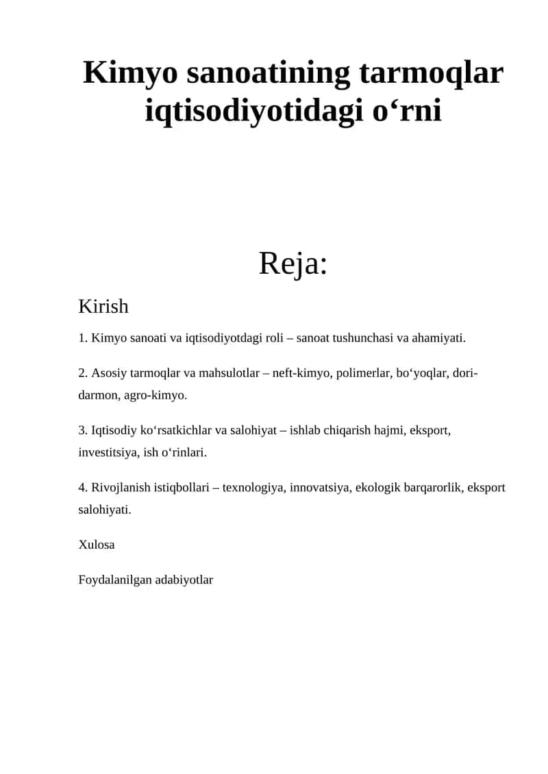 Kimyo sanoatining tarmoqlar iqtisodiyotidagi o‘rni 1