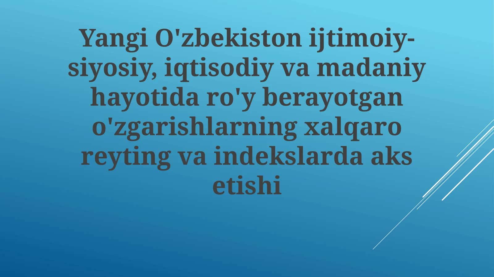 Isloh Yoʻli: Xalqaro Koʻrsatkichlar Orqali Nigohlar 1