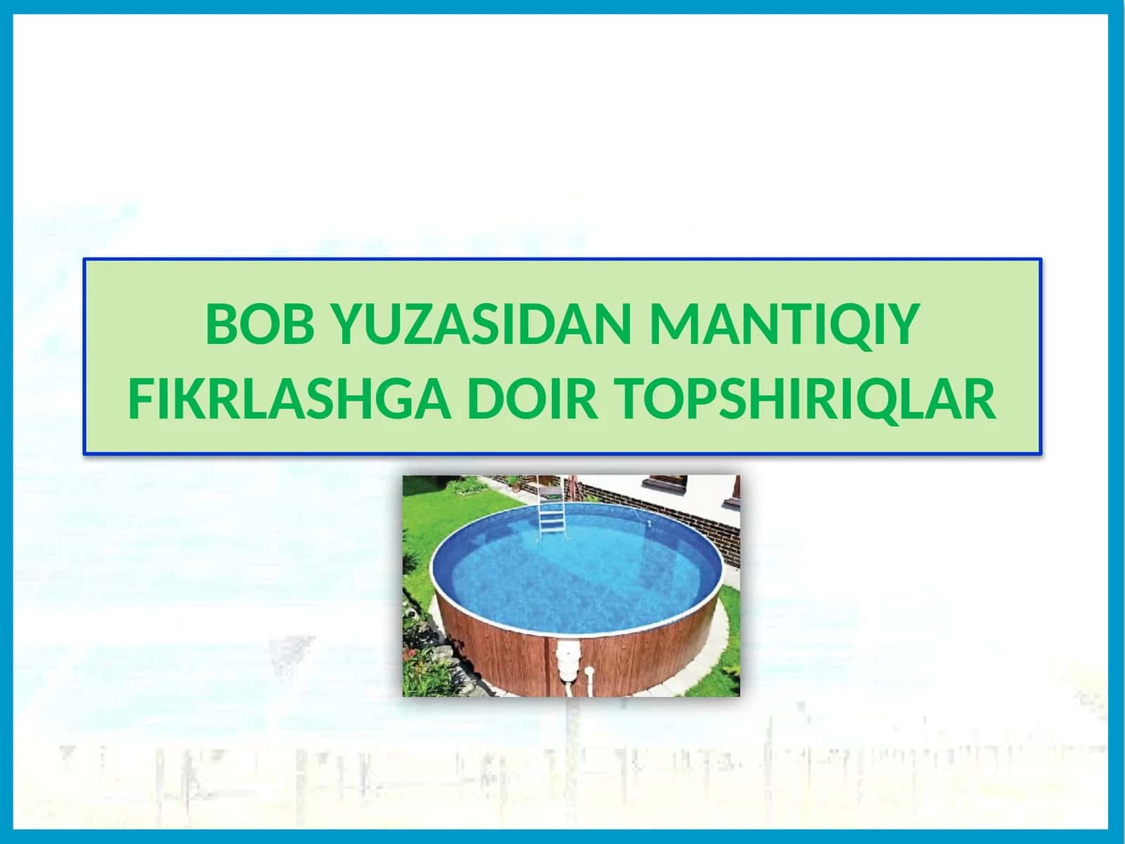 BOB YUZASIDAN MANTIQIY FIKRLASHGADOIR TOPSHIRIQLAR 1