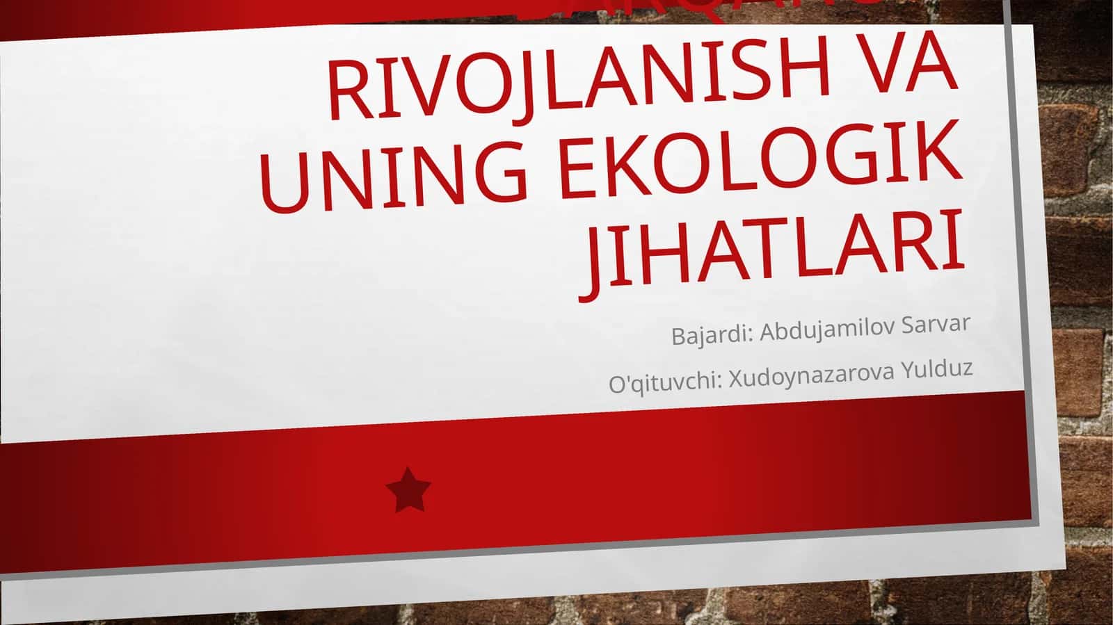 Ekologiya va xalqaro hamkorlik. Barqaror rivojlanish va uning ekologik jihatlari 1