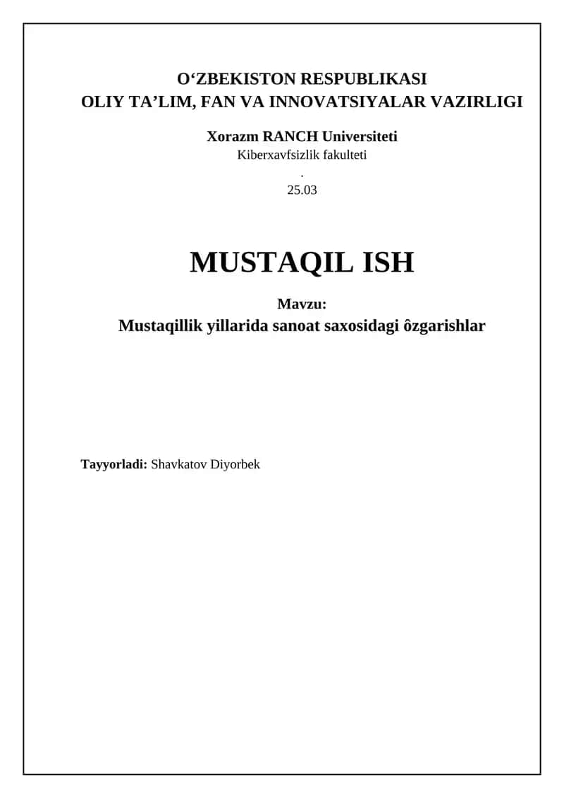 Mustaqillik yillarida sanoat saxosidagi ôzgarishlar 1