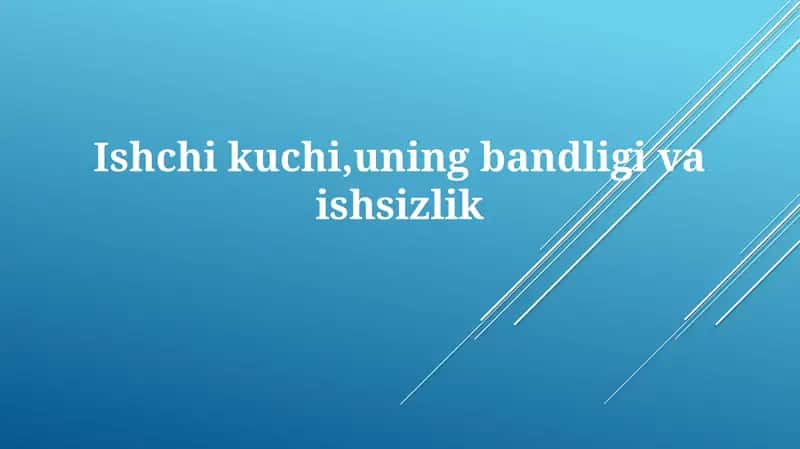 Mehnat Resurslari va Bandlik Tuzilishi 1