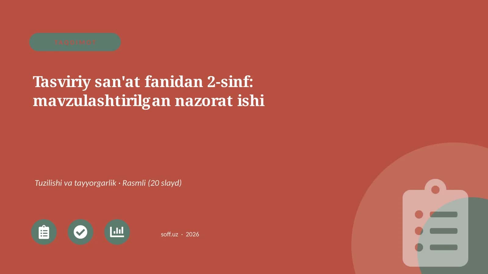 Tasviriy san'at fanidan 2-sinf: mavzulashtirilgan nazorat ishi 1