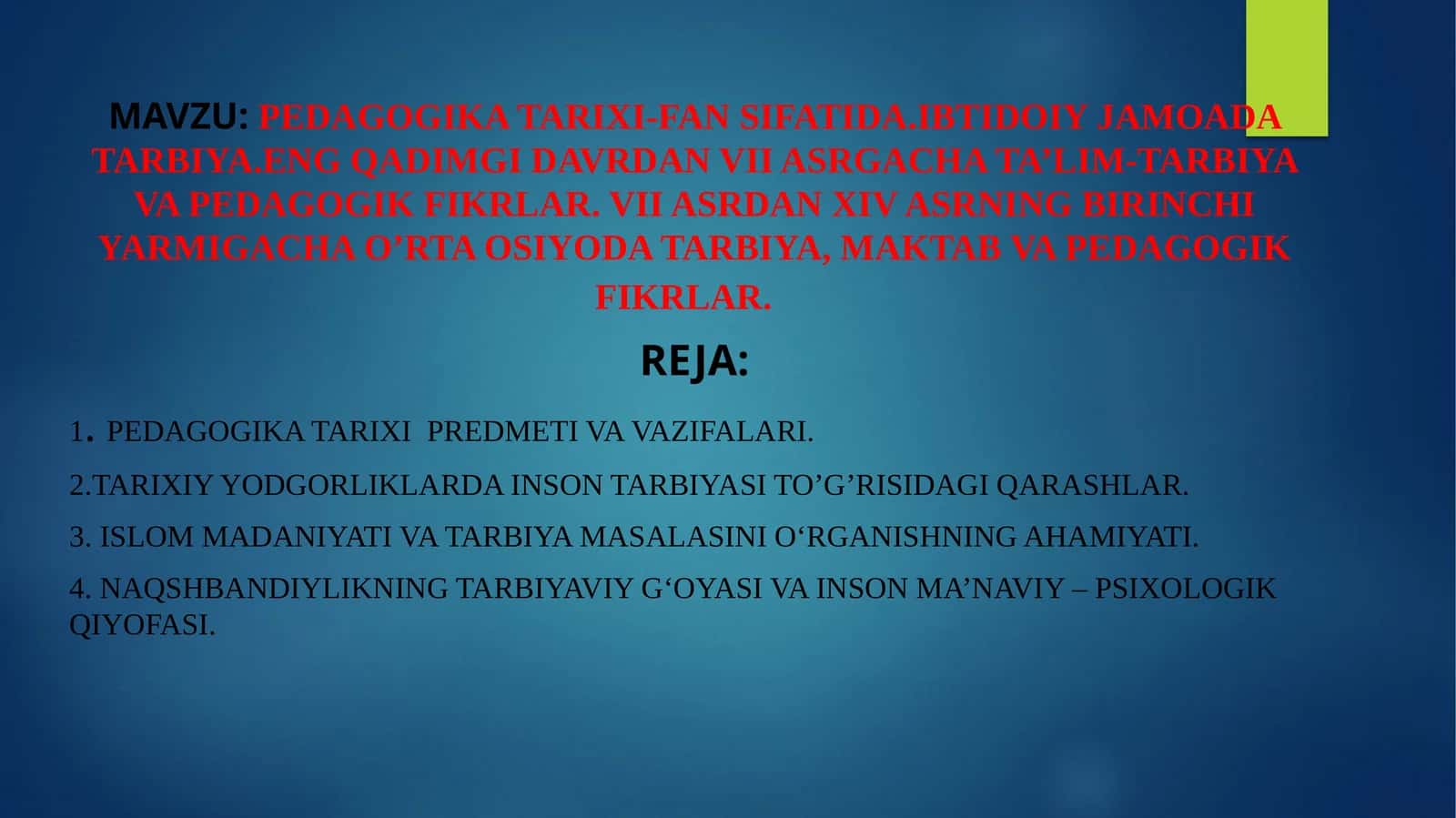 Pedagogika tarixi-fan si. Ibtidoiy jamaat tarbiya 1