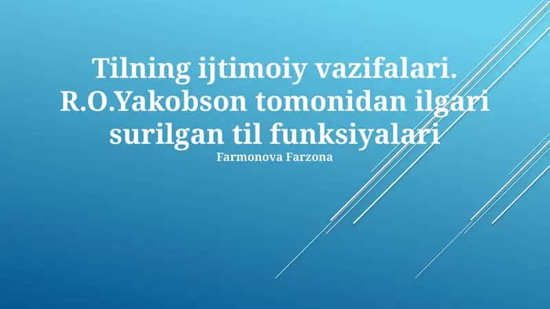 Tilning ijtimoiy vazifalari. R.O.Yakobson tomonidan ilgari surilgan til funksiyalari 1