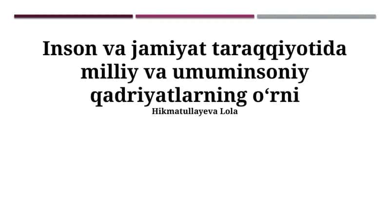 Madaniyat va san'atning qadriyatlarni targ'ib qilishdagi o'rni 1