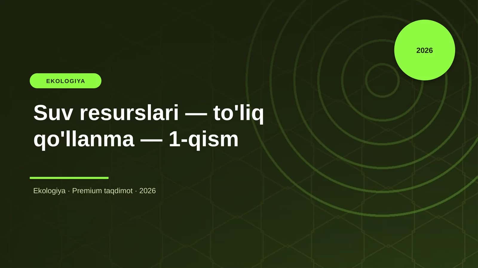 Suv resurslari — to'liq qo'llanma — 1-qism 1