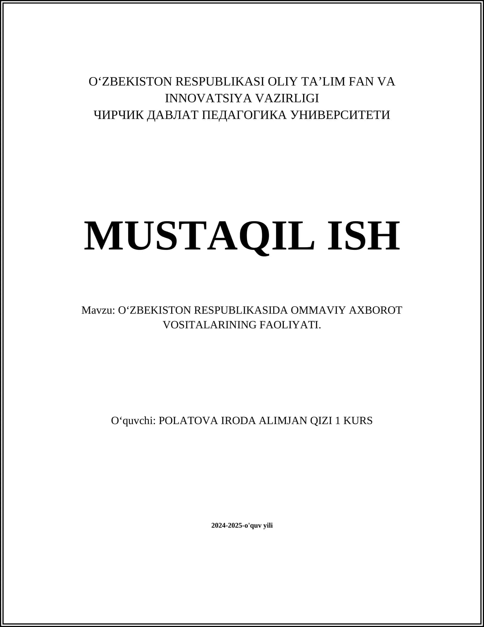 O‘ZBEKISTON RESPUBLIKASIDA OMMAVIY AXBOROT VOSITALARINING FAOLIYATI 1