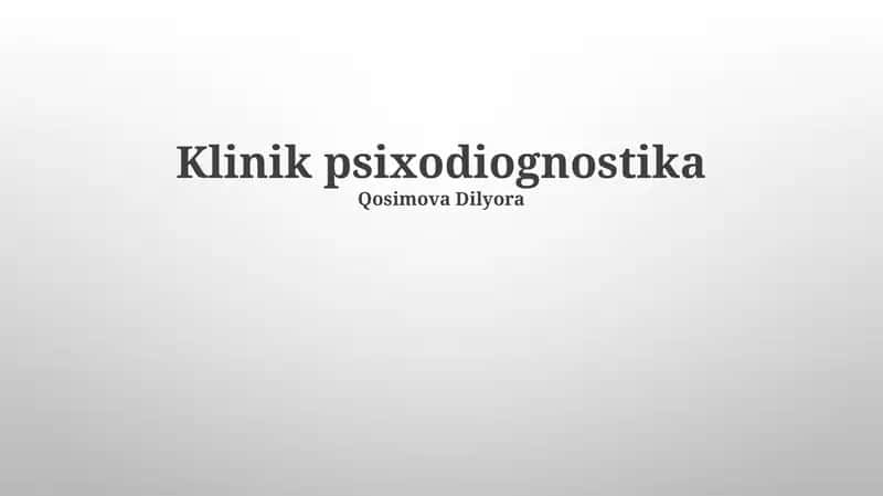 Klinik psixodiognostika 1