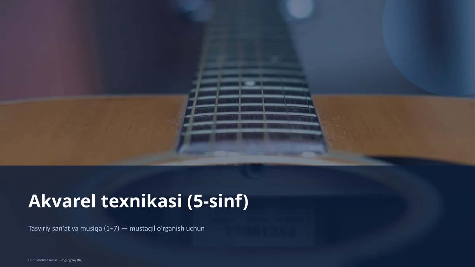 Akvarel texnikasi (5-sinf) 1