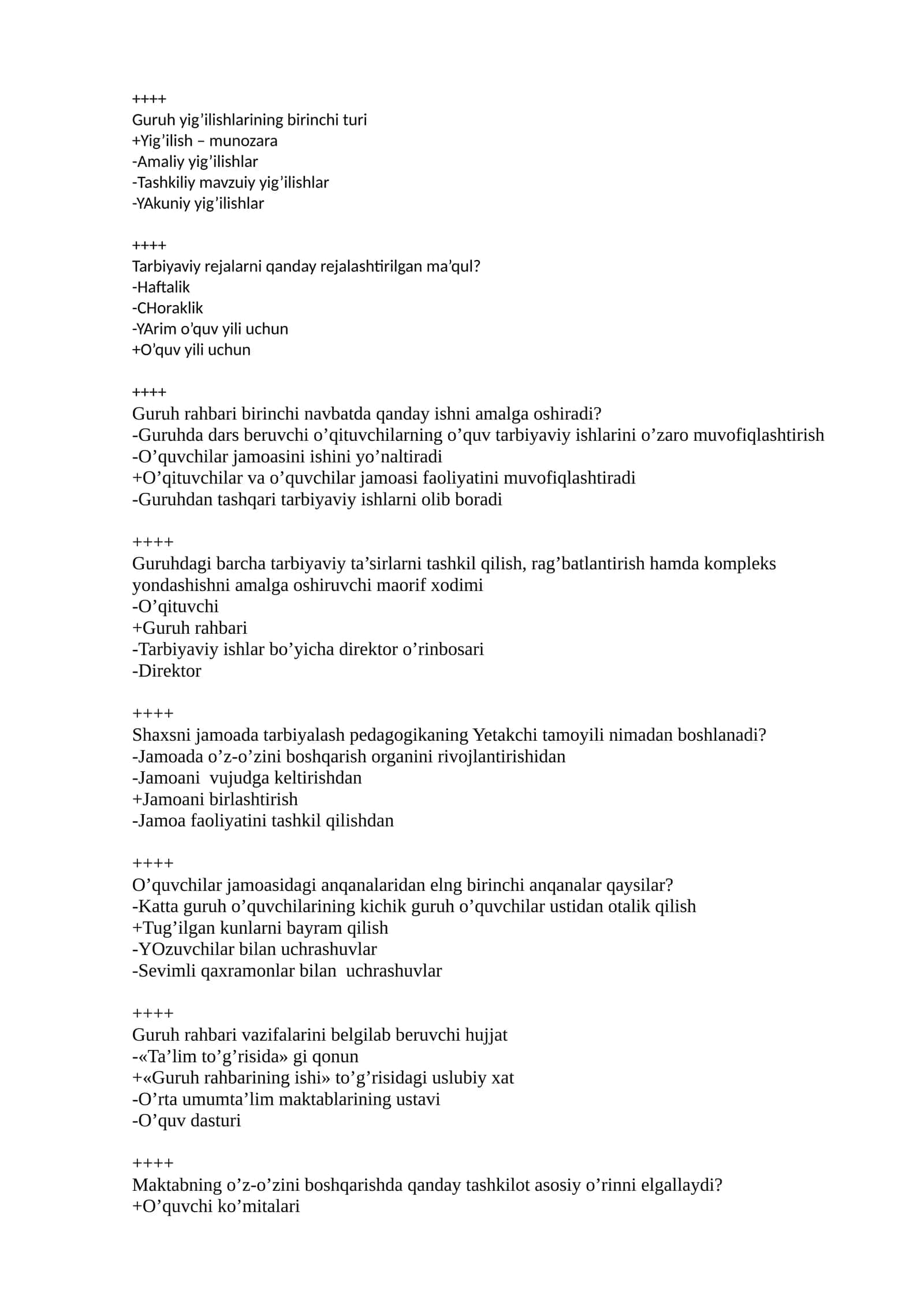 Shaxsni jamoada tarbiyalash pedagogikaning Yetakchi tamoyili nimadan boshlanadi? 1