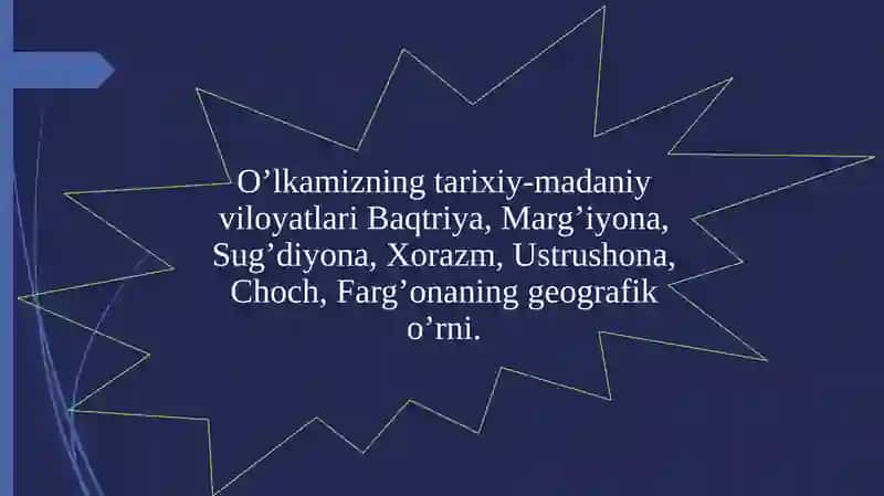 O’lkamizning tarixiy-madaniy viloyatlari