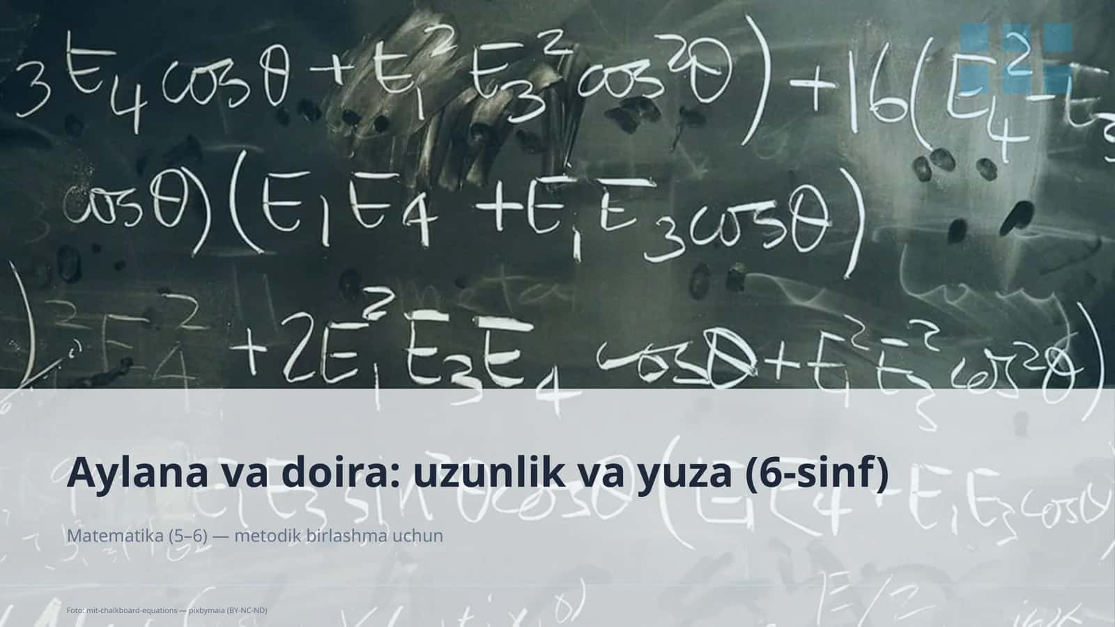 Aylana va doira: uzunlik va yuza (6-sinf) 1