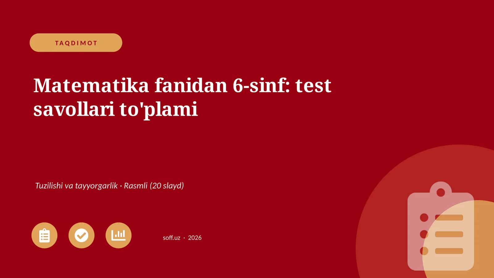 Matematika fanidan 6-sinf: test savollari to'plami 1