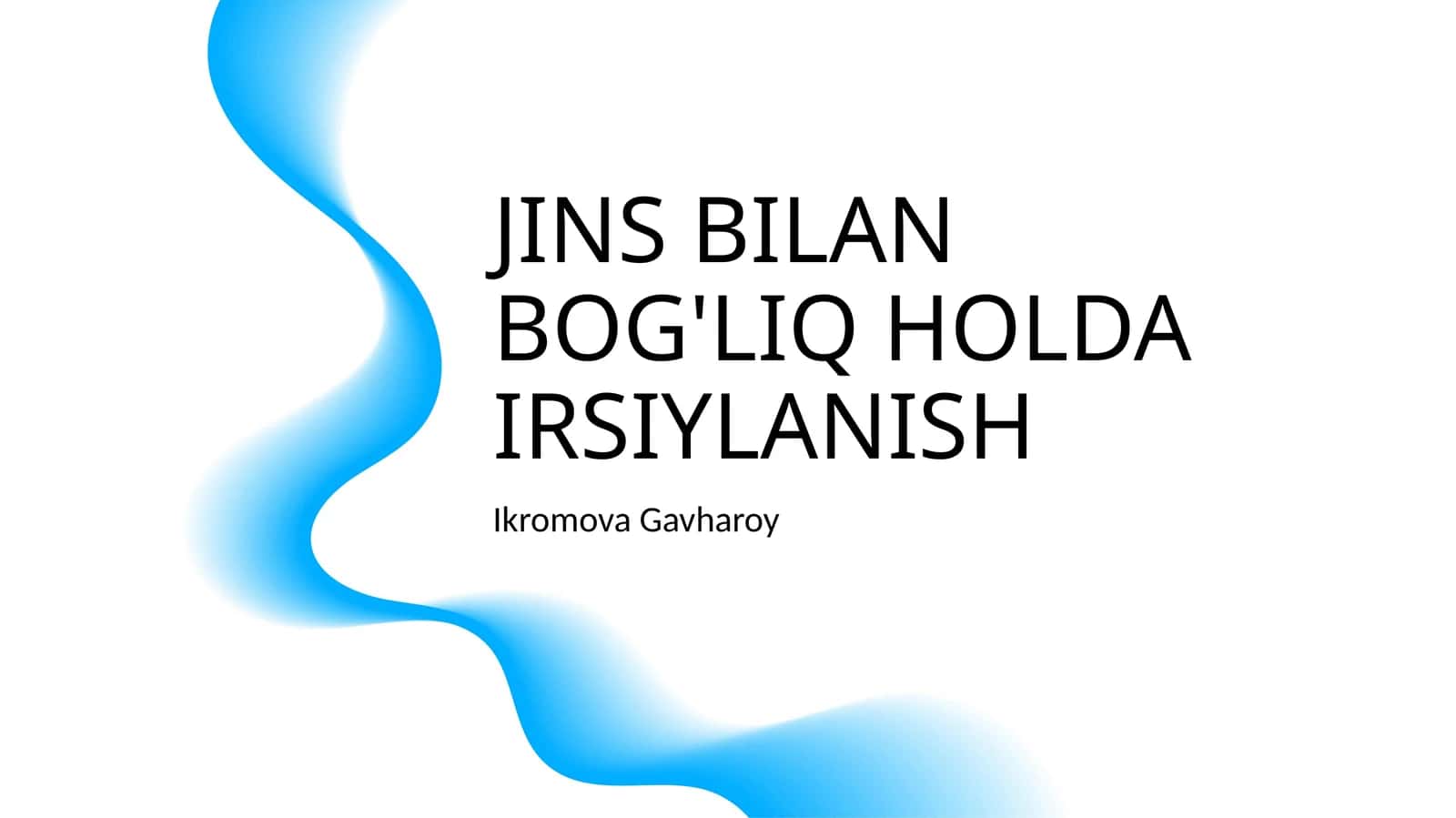 JINS BILAN BOG'LIQ HOLDA IRSIYLANISH 1