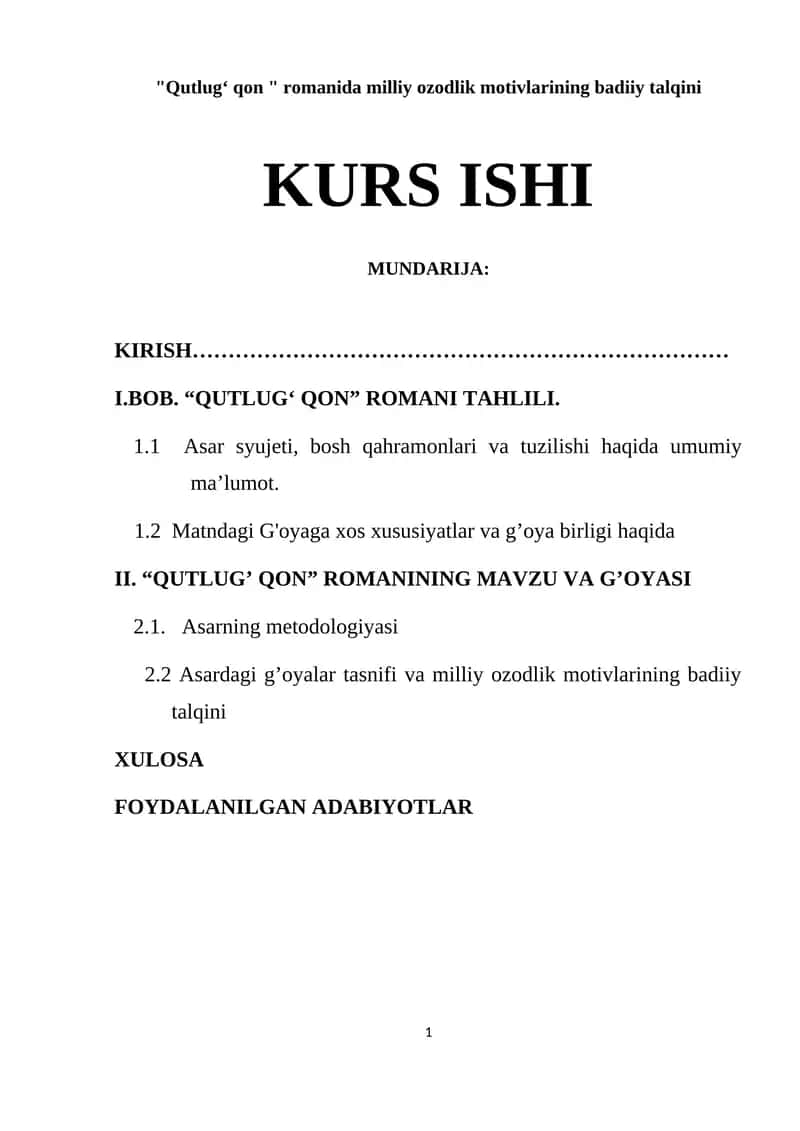 "Qutlug'qon" romanida milliy ozodlik motivlarining badiiy talqini 1