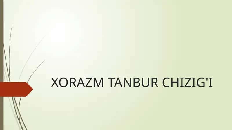 XORAZM TANBUR CHIZIG'I 1