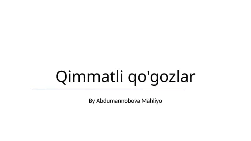 Qimmatli qo'gozlar 1