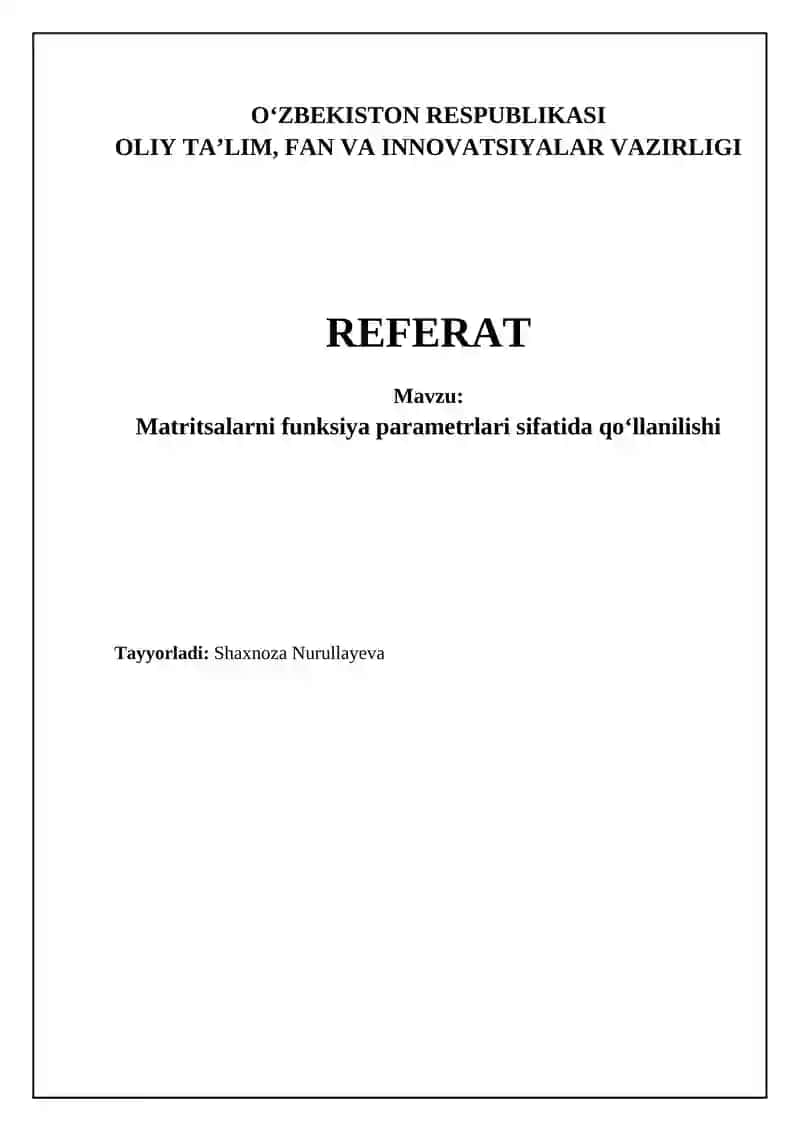 Matritsalarni funksiya parametrlari sifatida qo‘llanilishi