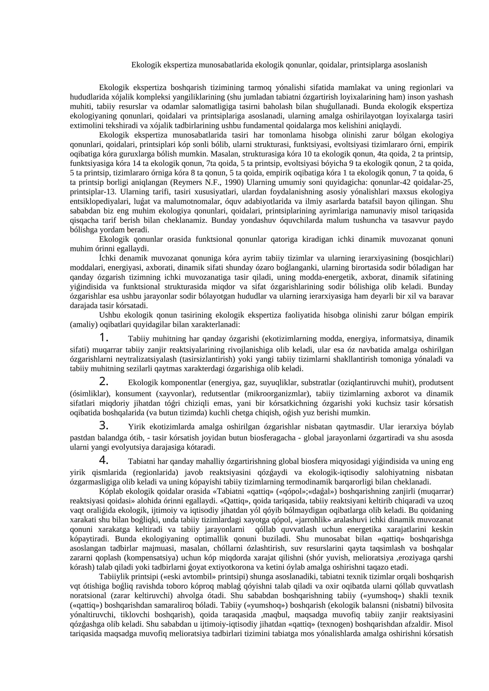 Ekologik ekspertiza munosabatlarida ekologik qonunlar, qoidalar, printsiplarga asoslanish 1