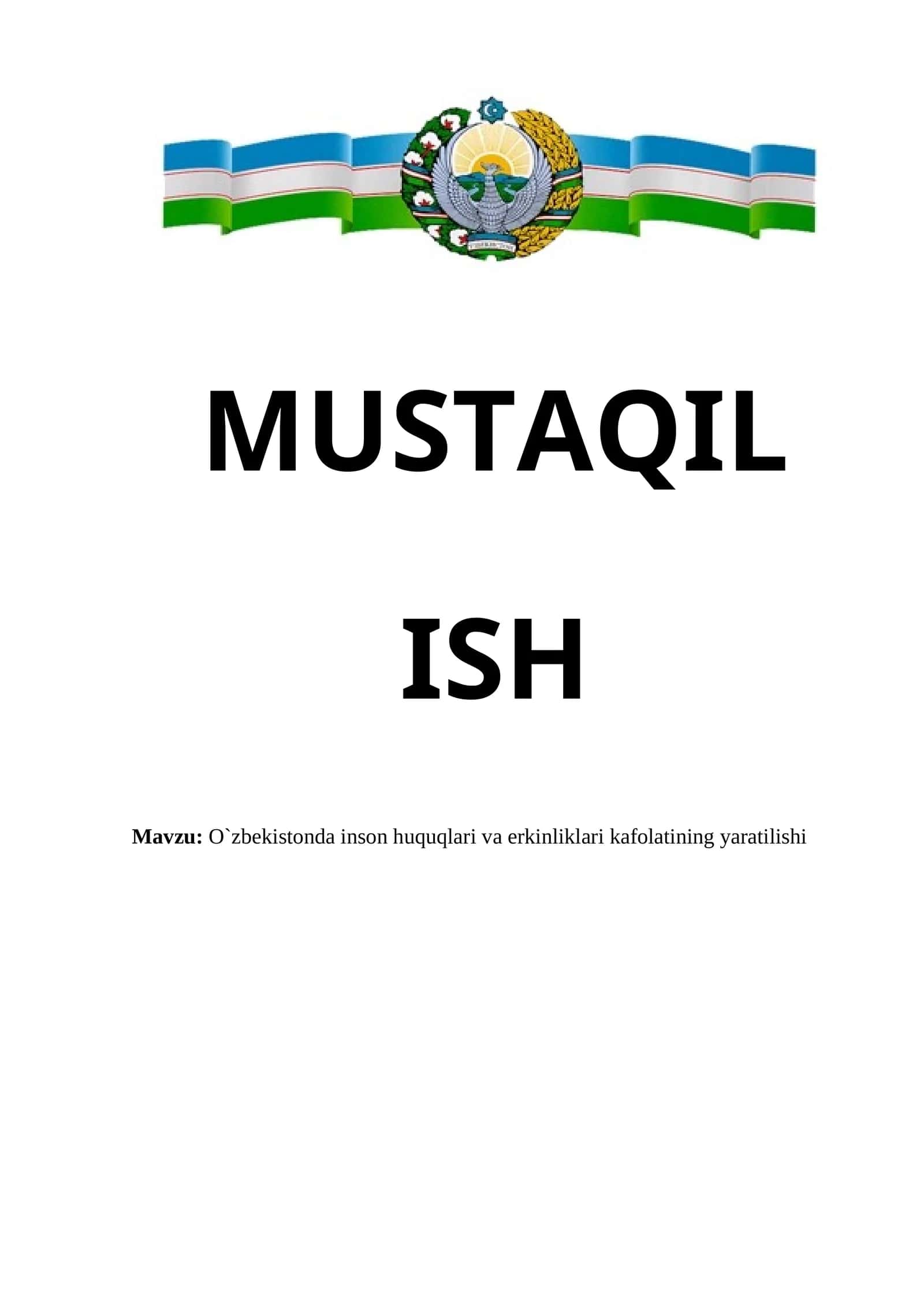 O`zbekistonda inson huquqlari va erkinliklari kafolatining yaratilishi 1