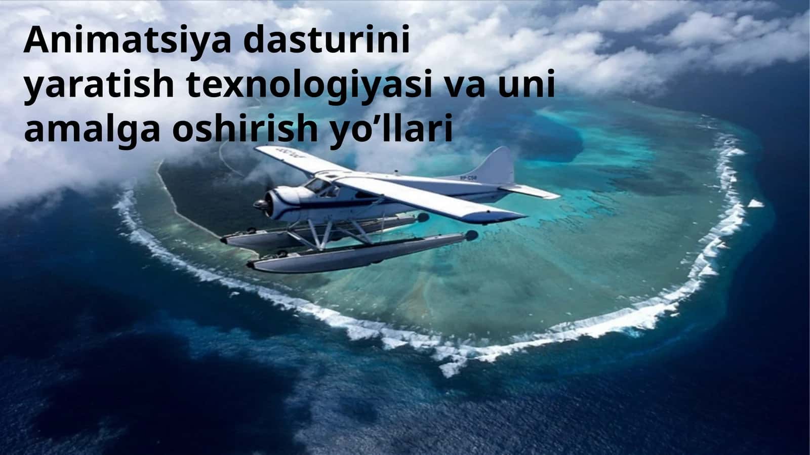Animatsiya dasturini yaratish texnologiyasi 1