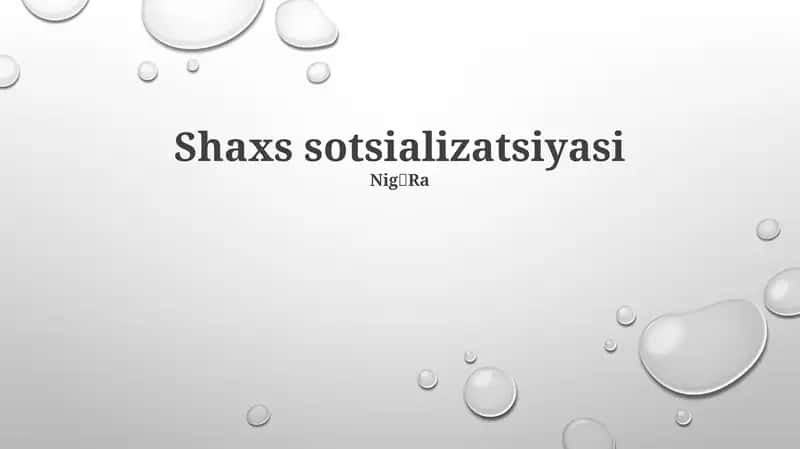 Shaxs sotsializatsiyasi 1
