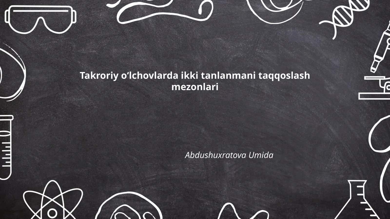 Takroriy oʻlchovlar uchun statistik usullar 1