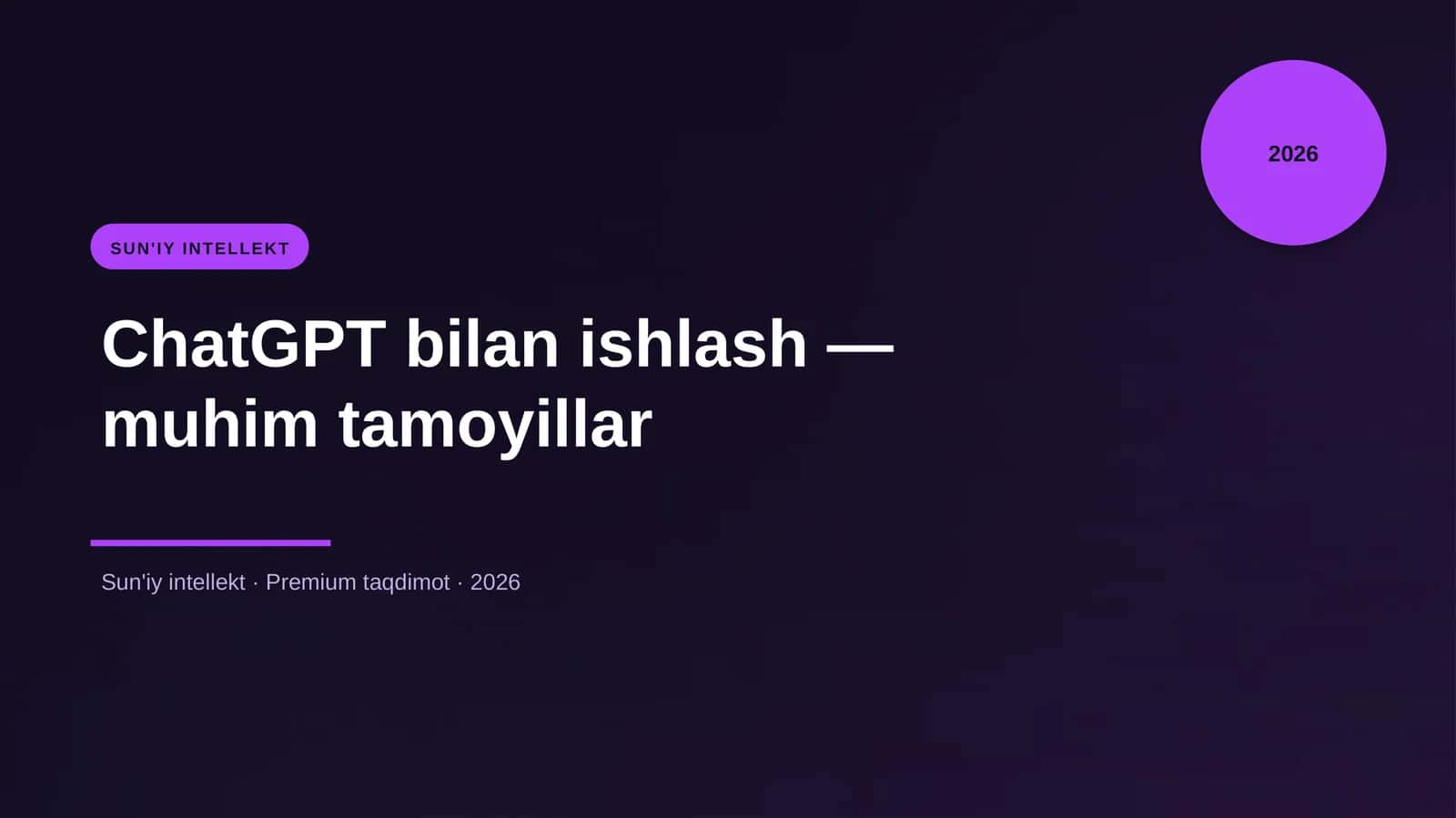 ChatGPT bilan ishlash — muhim tamoyillar 1
