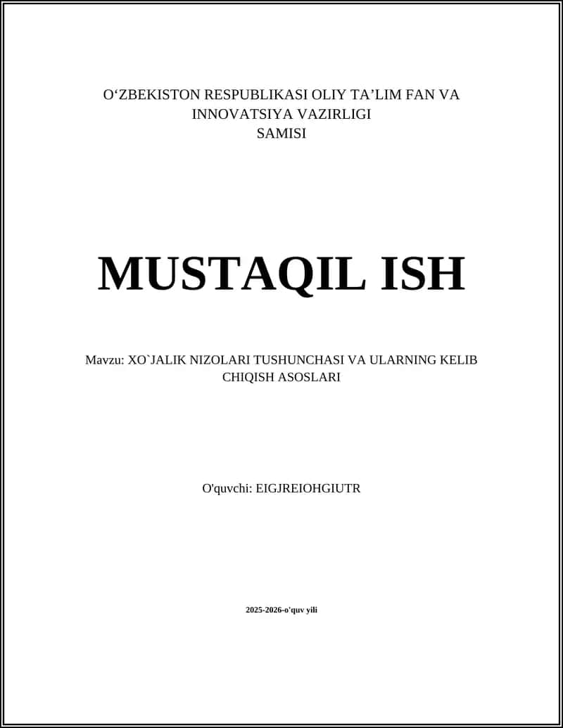 XO`JALIK NIZOLARI TUSHUNCHASI VA ULARNING KELIB CHIQISH ASOSLARI 1